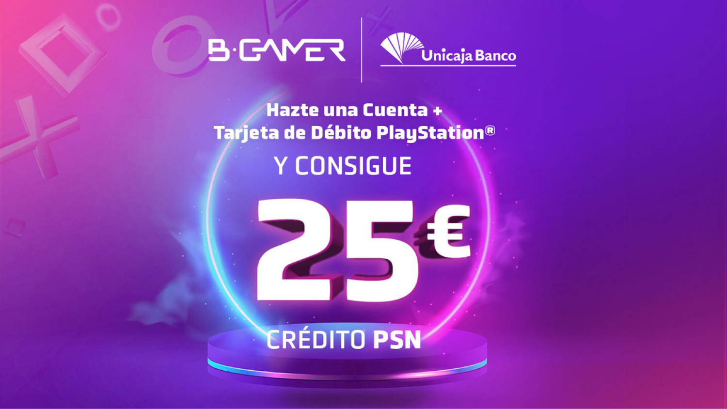 Promoción 25€ en crédito PSN de Unicaja Banco